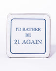 Glaze & Gordon I'd Rather Be.. Coasters