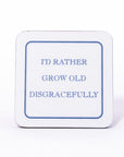 Glaze & Gordon I'd Rather Be.. Coasters