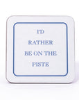 Glaze & Gordon I'd Rather Be.. Coasters